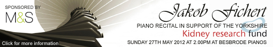 Jakob Fichert Piano Recital at Besbrode Pianos Leeds  in aid of Yorkshire Kidney Research Fund
