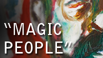 Mik Artistik - Magic People. Leeds artist and performer Mik Artistik showcases a series of portraits in mixed media at Besbrode Pianos. Meet the artist 6:30pm - 9:00pm 6th May 2016